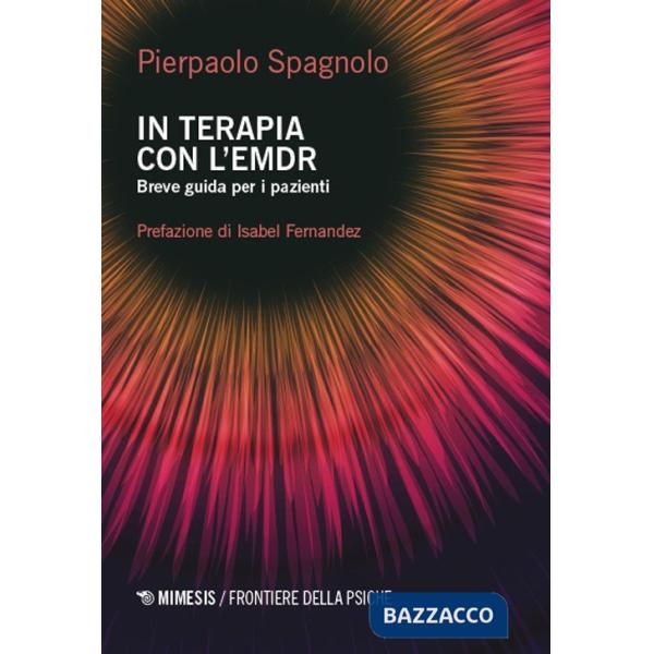 In terapia con l'EMDR. Breve guida per i pazienti