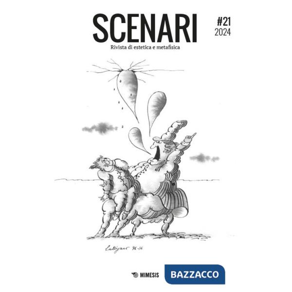 Scenari. Rivista semestrale di filosofia contemporanea & nuovi media (2024). Vol. 21