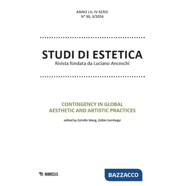 Studi di estetica (2024). Vol. 3: Contingency in global aesthetic and artistic practices