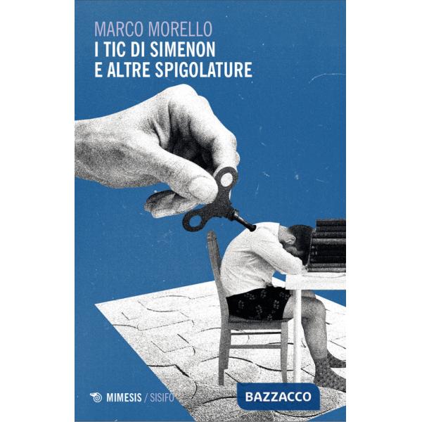 Tic di Simenon e altre spigolature (I)