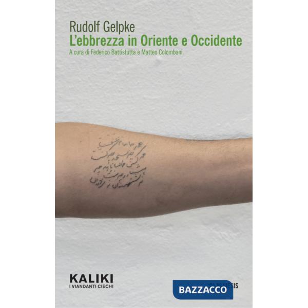 Ebbrezza in Oriente e Occidente (L')