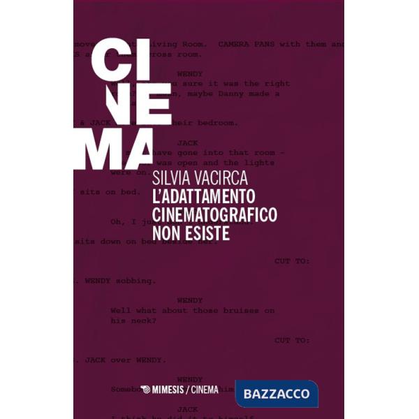 Adattamento cinematografico non esiste (L')