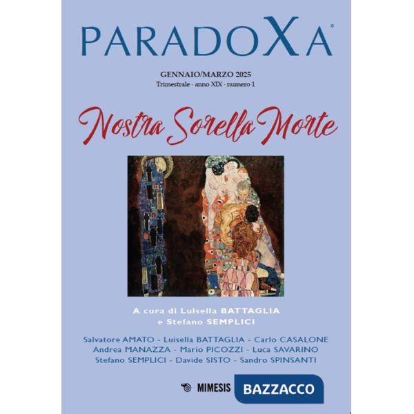 Paradoxa (2025). Vol. 1: Nostra sorella morte