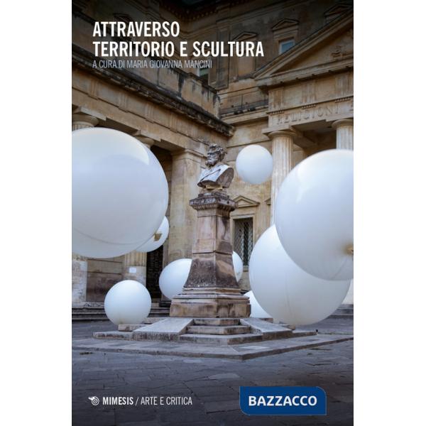 Attraverso territorio e scultura. Ponte inquieto tra filosofia e teologia