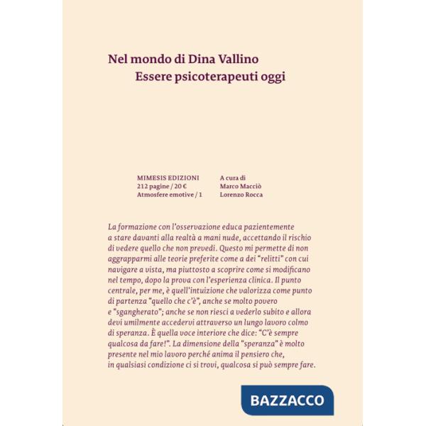Nel mondo di Dina Vallino. Essere psicoterapeuti oggi