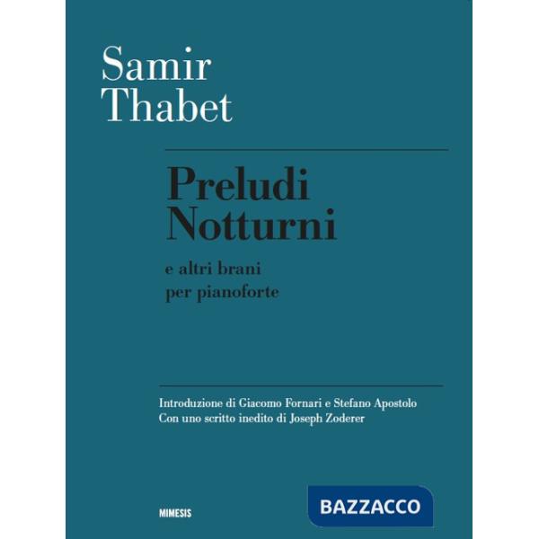 Preludi notturni e altri brani per pianoforte
