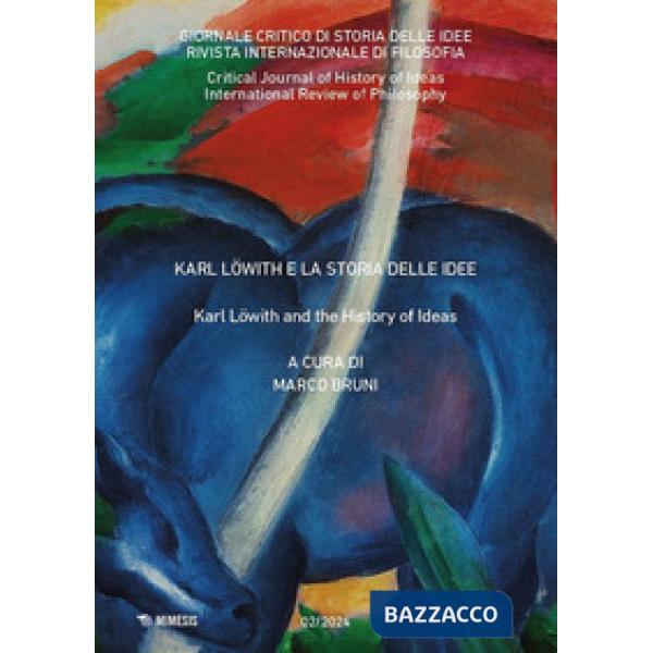 Giornale critico di storia delle idee (2024). Vol. 2: Karl Löwith e la storia delle idee