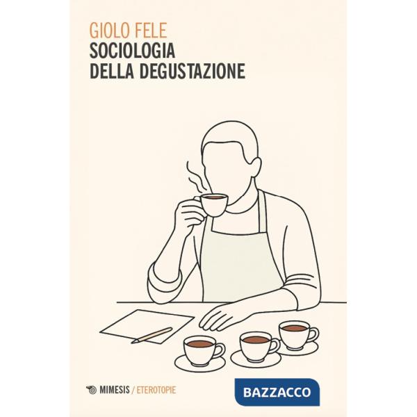 Sociologia della degustazione