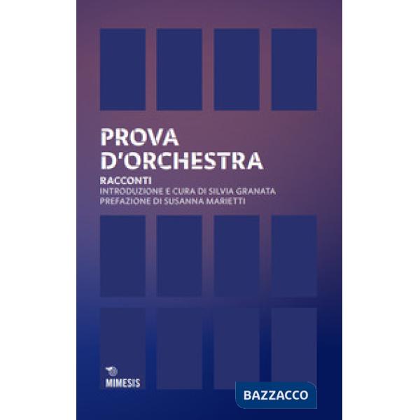 Prova d'orchestra. Racconti