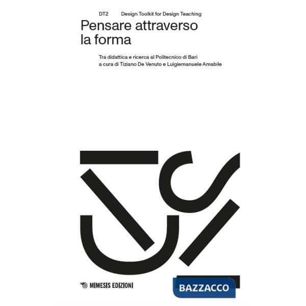 Pensare attraverso la forma. Tra didattica e ricerca al Politecnico di Bari