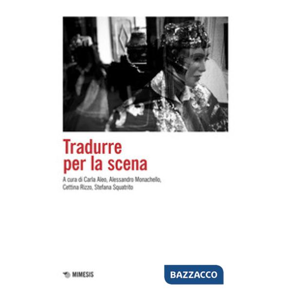 Tradurre per la scena