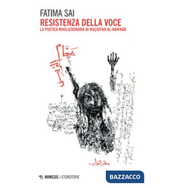 Resistenza della voce. La poetica rivoluzionaria di Muzaffer Al-Nawwab