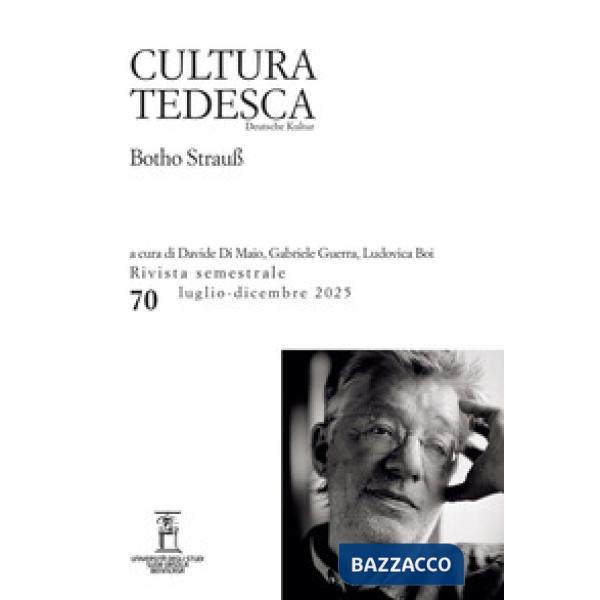 Cultura tedesca (2026). Vol. 70: Botho Strauß