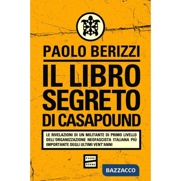 Libro segreto di CasaPound (Il)