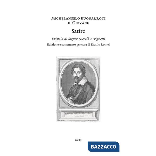 Satire. Epistola al signor Niccolò Arrighetti