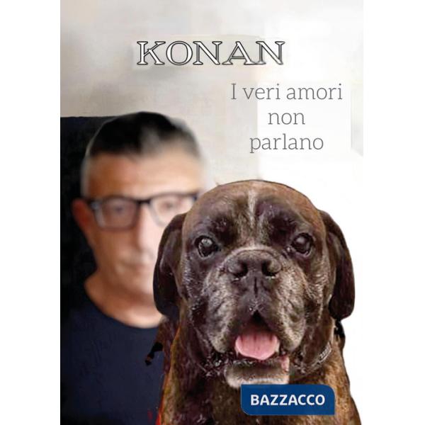 Konan. I veri amori non parlano