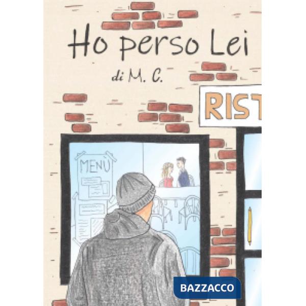 Ho perso lei