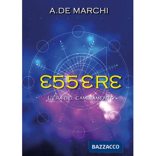Essere l'era del cambiamento