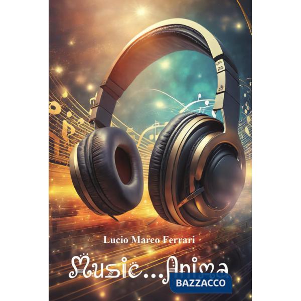 Music...Anima