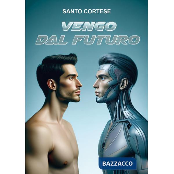 Vengo dal futuro