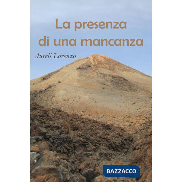 Presenza di una mancanza (La)