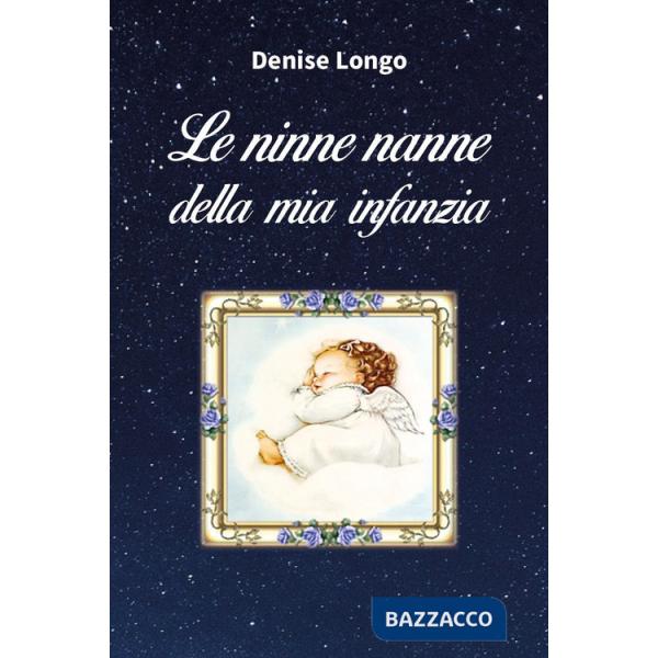 Ninne nanne della mia infanzia (Le)