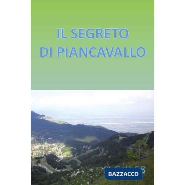 Segreto di Piancavallo (Il)