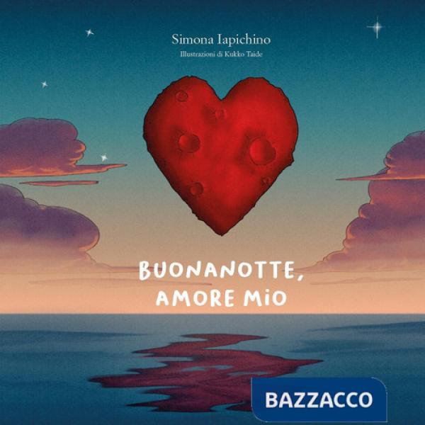Buonanotte, amore mio