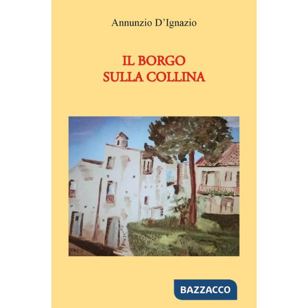 Borgo sulla collina (Il)