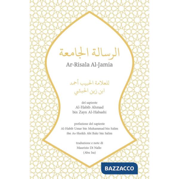 Ar-Risala Al-Jamia del sapiente Al-Habib Ahmad bin Zayn Al-Habashi