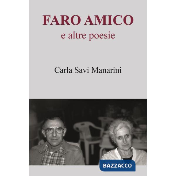 Faro amico e altre poesie