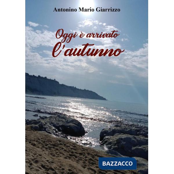 Oggi è arrivato l'autunno