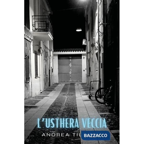 Usthera veccia (L')
