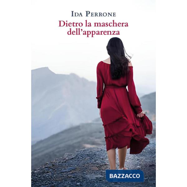 Dietro la maschera dell'apparenza