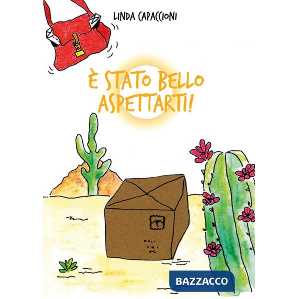 È stato bello aspettarti!