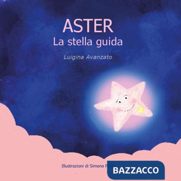 Aster la stella guida