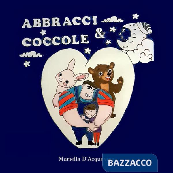 Abbracci & coccole