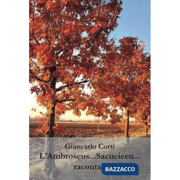 Ambroseus...Sacucieen...racontan (L')