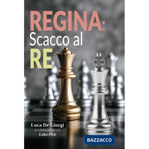 Regina scacco al re