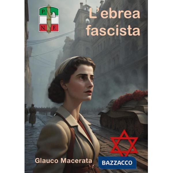 Ebrea fascista (L')