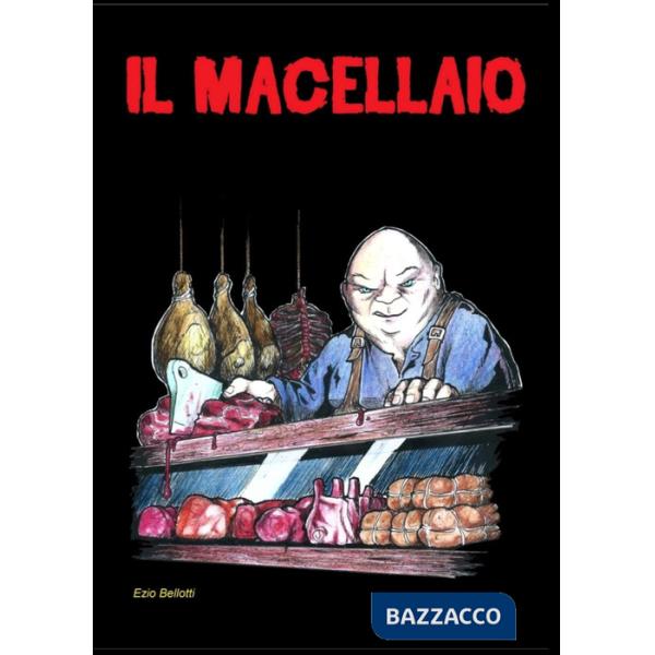 Macellaio (Il)