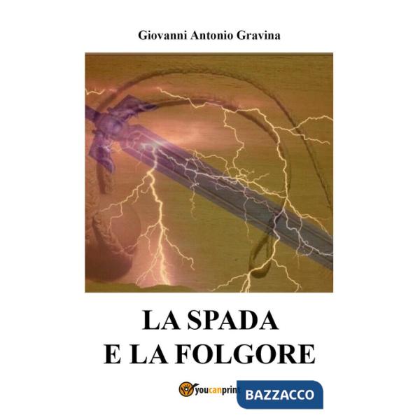 Spada e la folgore (La)
