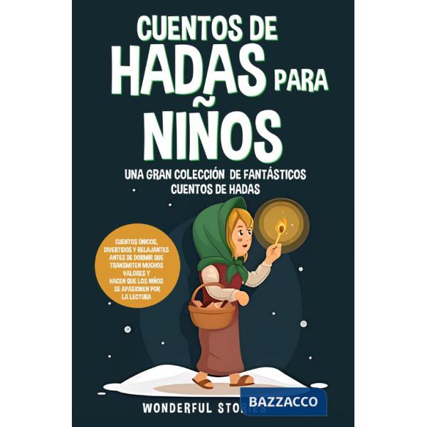 Cuentos de hadas para niños. Una gran colección de fantásticos cuentos de hadas. Vol. 4
