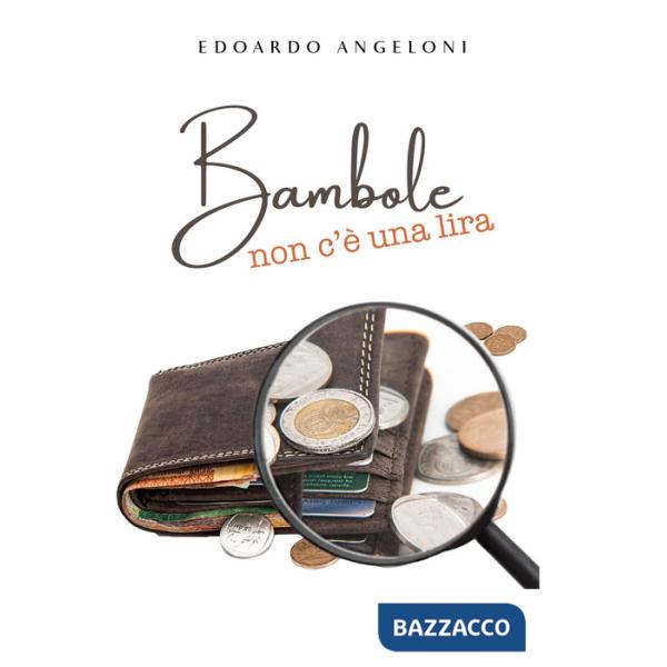 Bambole non c'è una lira