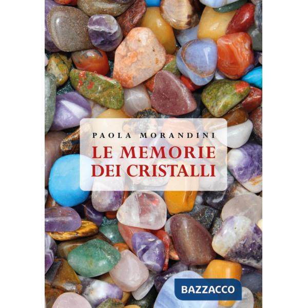 Memorie dei cristalli (Le)