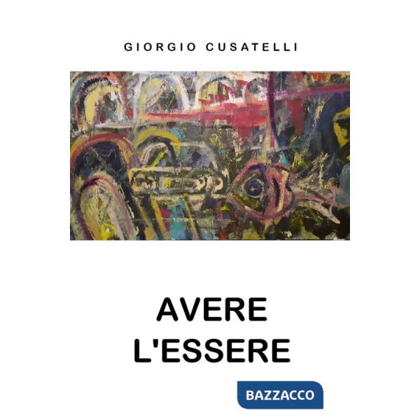 Avere l'essere