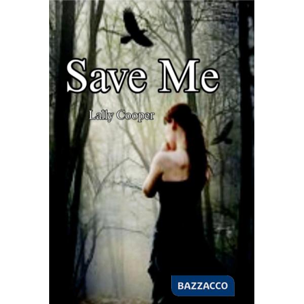 Save me