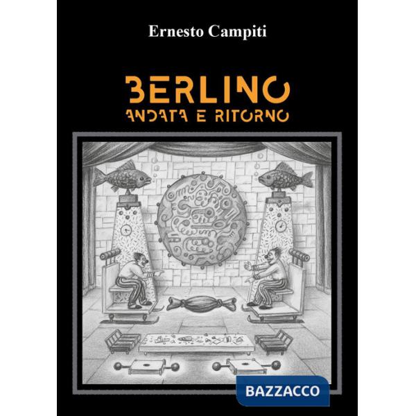 Berlino andata e ritorno