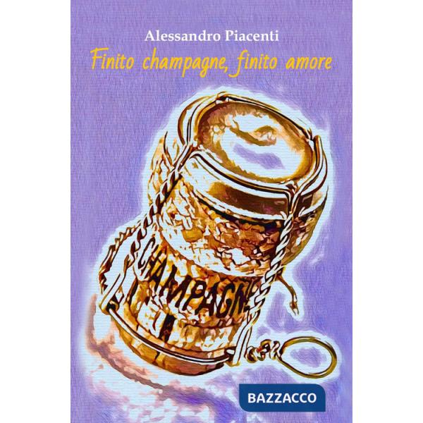 Finito champagne, finito amore