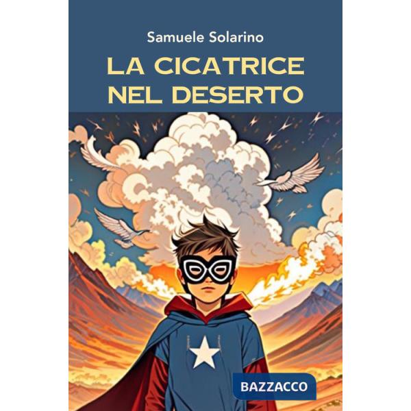Cicatrice nel deserto (La)